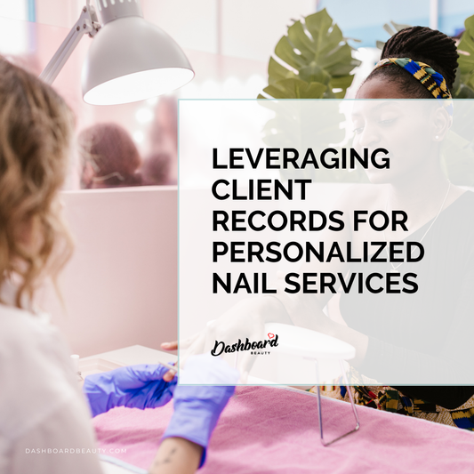 Leveraging Client Records for Personalized Nail Services